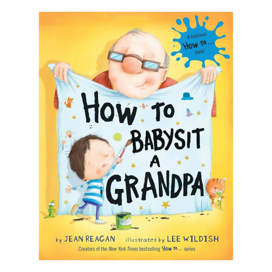 How to Babysit a Grandpa Book